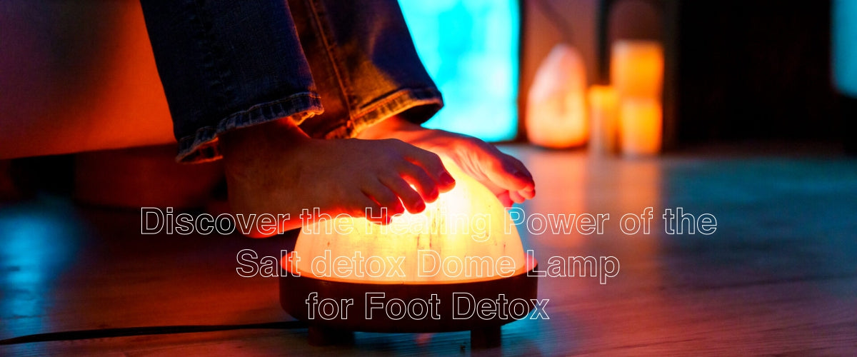 Healing power of salt detox dome lamp - Salt n Soul